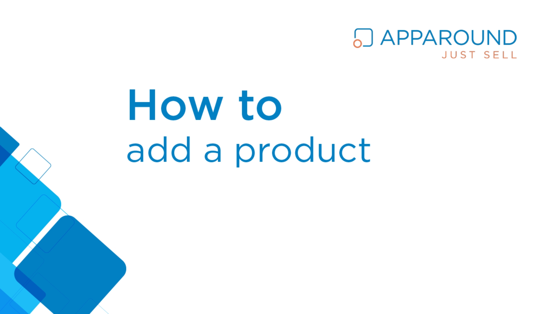 Apparound_Video_HowTo_Add_A_Product