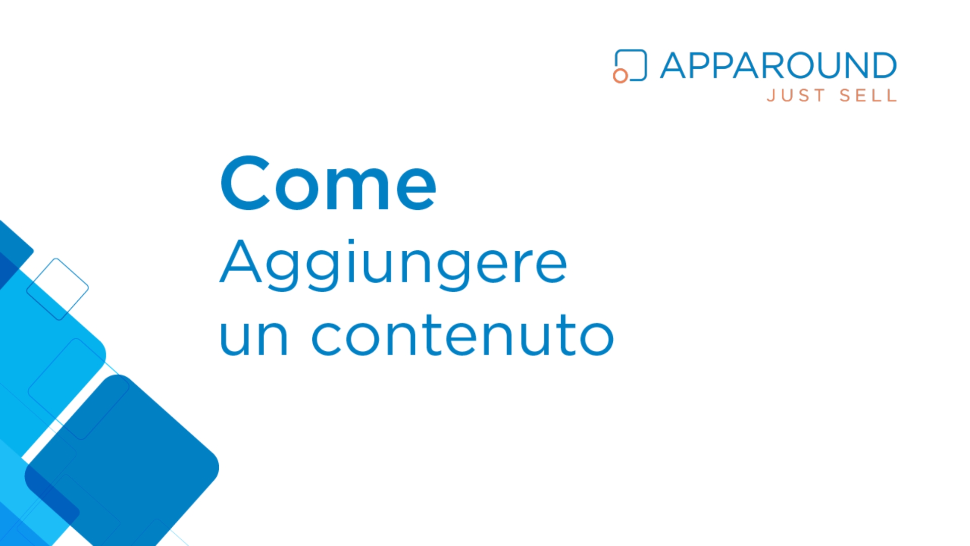 Apparound_Video_HowTo_Aggiungere_Contenuto