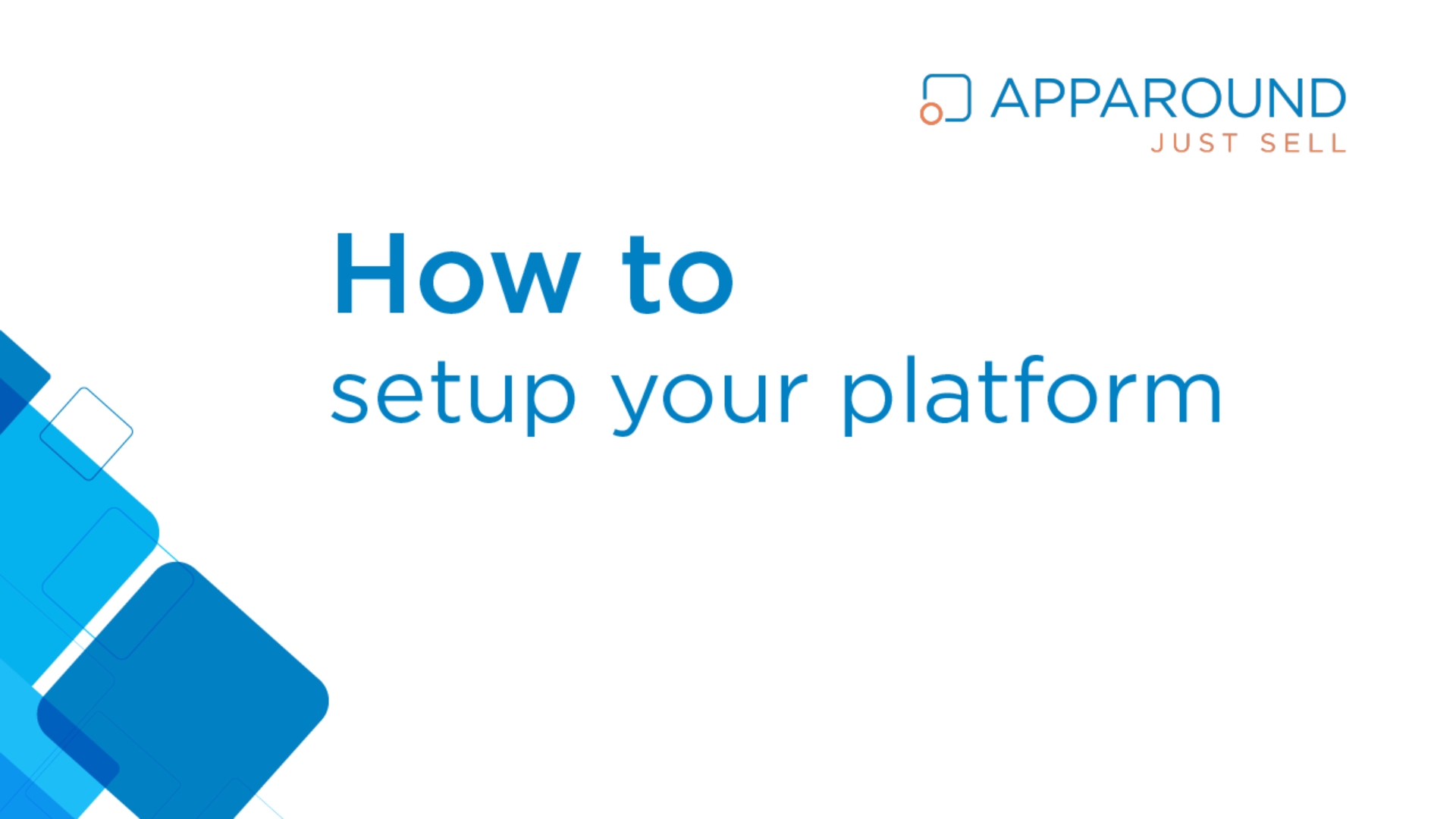 Apparound_Video_HowTo_Setup_Your_Platform